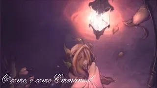 Nightcore - O Come, O Come, Emmanuel