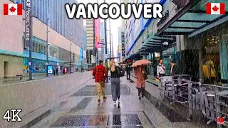 🇨🇦 【4K】⛈️⛈️⛈️ Heavy Rain in Downtown Vancouver BC. Travel Canada. Relaxing Walk. April  2024.