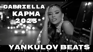 ГАБРИЕЛА - КАРМА / GABRIELLA - KARMA - REMAKE COVER 2023 (YANKULOV BEATS)