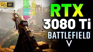 BATTLEFIELD V | RTX 3080 Ti | DRIVER V. 526.86 | 2160p MAX SETTING