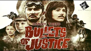 BULLETS OF JUSTICE (feat DANNY TREJO) 🎬 Official Trailer 🎬 Sci-fi Action Movie 🎬 English HD 2022