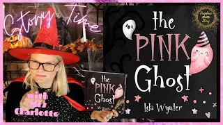 The Pink Ghost by Isla Wynter | Halloween Stories | Children's Books Read Aloud