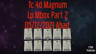 Part 2 = Tc 4d Magnum Lp Mbox 05/12/2021 Ahad.