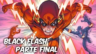 FINAL: EL SACRIFICIO DE FLASH "LA MUERTE DE LA SPEED FORCE" Parte 6