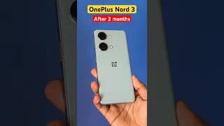 OnePlus Nord 3 After 3 Months