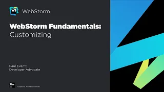 WebStorm Fundamentals: Customizing the IDE