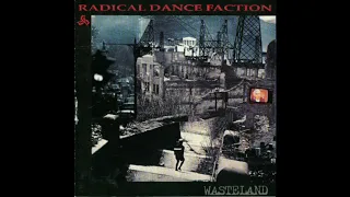 Radical Dance Faction ‎– Wasteland