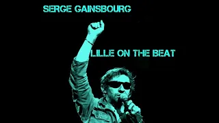 Serge Gainsbourg - Love On The Beat (Lille 06 11 1985)