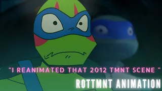 "I Reanimated that one 2012 TMNT scene " || Rottmnt Animation