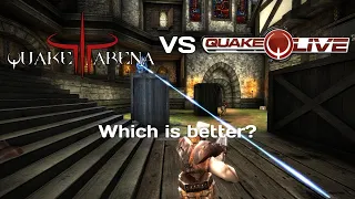 Quake III Arena VS Quake Live (Which one is better?)