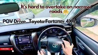 POV Drive | Toyota Fortuner | 4X4 | Narrow road | Jonnxoo