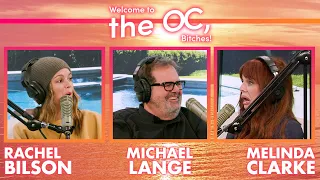 The Summer Bummer with Michael Lange I Welcome to the OC, Bitches! Podcast