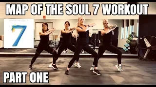 BTS - Map of the Soul 7 Workout | Part 1