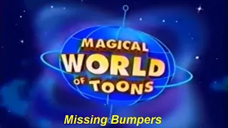 Toon Disney Magical World of Toons missing bumpers (2001-2003)