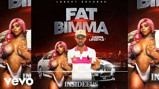 Insideeus - Fat Bimma (Choppa Lifestyle)