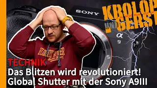 Das Blitzen wird revolutioniert! Global Shutter mit der Sony a9III 📷 Krolop&Gerst