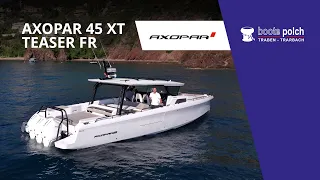 Axopar 45 XT Cross-Top Cannes Yachting Festival 2023 - FR