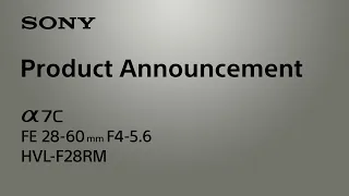 Product Announcement Alpha 7C | Sony | α [Subtitle available in 20 languages]