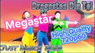 O-Zone - Dragostea Din Tei (Just Dance 2017)(Megastar)