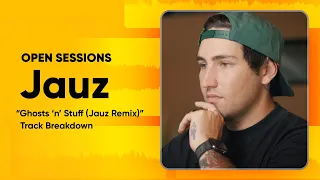 Jauz breaks down his deadmau5 “Ghost ''n' Stuff” Remix | Open Sessions