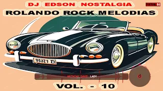 ROLANDO ROCK - VOL. 10 - MELODIAS