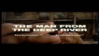 Man From Deep River Trailer