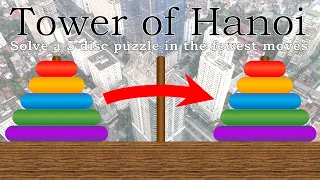 Tower of Hanoi 5 Disc Solution in the Fewest Moves