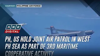 PH, US hold joint air patrol in West PH Sea as part of 3rd maritime cooperative activity | ANC
