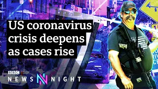 As US Covid-19 cases rise above 2.5m, is the country undergoing a second wave? - BBC Newsnight