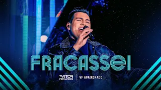 FRACASSEI - Vitor Fernandes (DVD VF Apaixonado)