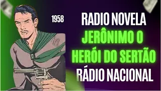 Rádio Novela Jerônimo o Herói do Sertão