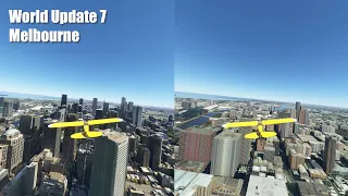 World Update 7 -  Melbourne Update Comparison | 4K 60fps | Microsoft Flight Simulator