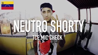 NEUTRO SHORTY | The Cypher Effect Mic Check Session #118