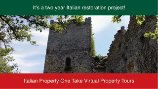 Italian Restoration Virtual Tour. Restoring your Italian ruin.