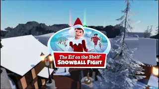 The Elf on the Shelf Snowball Fight | Roblox Debut!