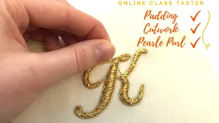 Goldwork Letters 3: Cutwork with Padding and Pearle Purl is now available!