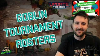 Goblin Tournament Rosters - Feb ‘22 Update! Blood Bowl 2020 Tournament Talk (Bonehead Podcast)