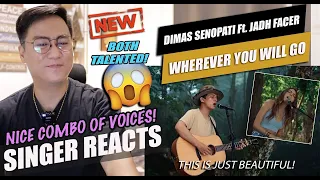 Dimas Senopati ft Jada Facer - Wherever You Will Go - The Calling | SINGER REACTION