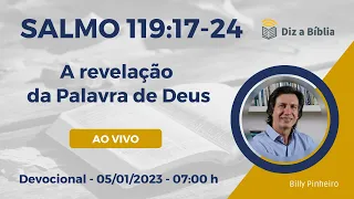 Estudo do SALMO 119:17-24 | A revelação da Palavra de Deus | Diz a Bíblia