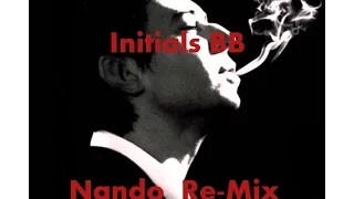 Serge Gainsbourg - Initials BB (Nando Re Mix)