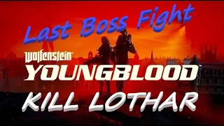 Wolfenstein Last Boss Fight Kill Lothar