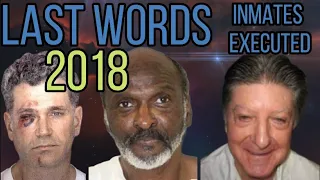 LAST WORDS FROM INMATES EXECUTED IN 2018-D.R.E