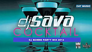 DJ Sava - Cocktail (DJ Bonne Party Remix)