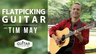 Flatpicking Guitar with Tim May