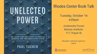 Paul Tucker – Unelected Power: The Quest for Legitimacy in Central Banking and the Regulatory State