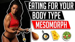 Eating For Your Body Type │ MESOMORPHS │ Gauge Girl Training
