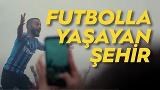 Futbolla Yaşayan Şehir