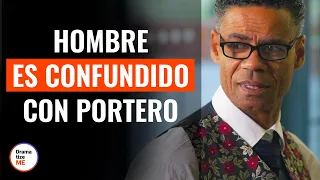 Hombre Es Confundido Con Portero | @DramatizeMeEspanol