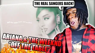 Ariana Grande, The Weeknd - off the table (audio) REACTION