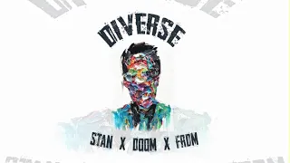 STAN x DooM x FRDM - Diverse